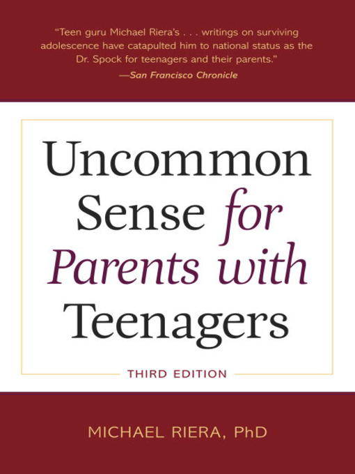 Title details for Uncommon Sense for Parents with Teenagers by Michael Riera - Wait list